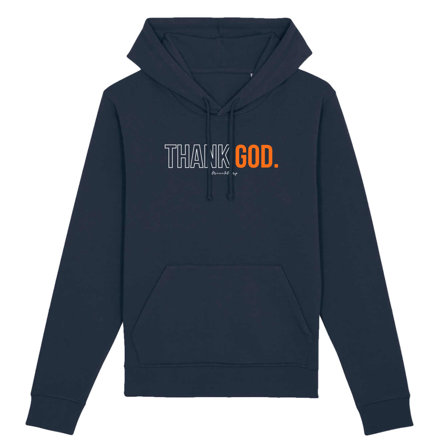 Thank God. (orange) | Sweat à capuche